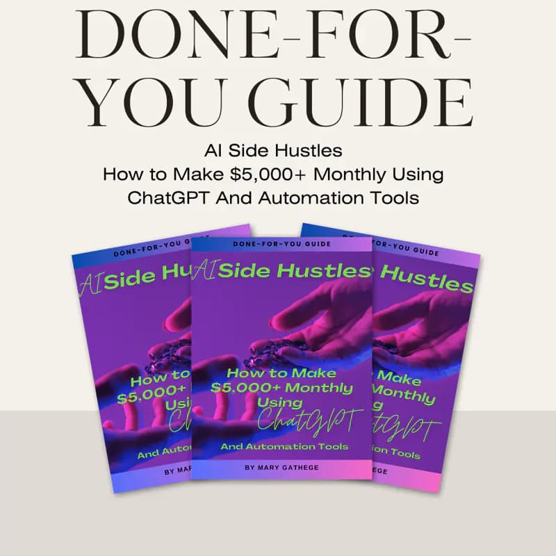 AI Side Hustles, How to Make $5,000+ Monthly Using ChatGPT And Automation Tools
